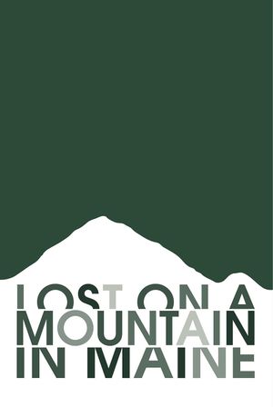 Lost on a Mountain in Maine's poster