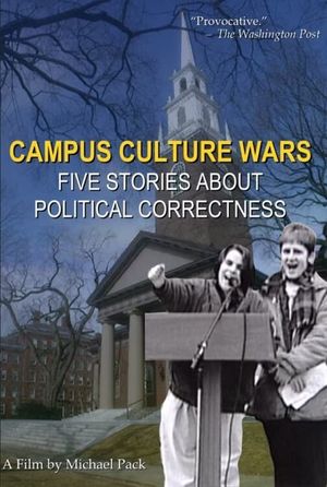 Campus Culture Wars: Five Stories About Political Correctness's poster image