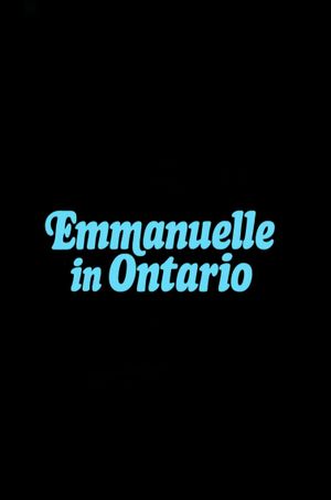 Emmanuelle in Ontario's poster