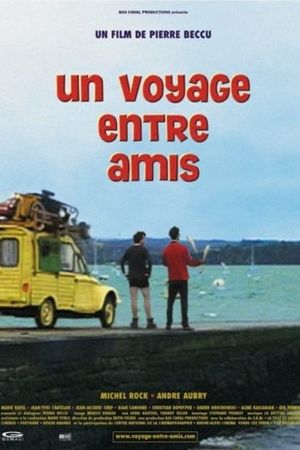 Un voyage entre amis's poster