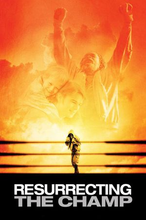 Resurrecting the Champ's poster