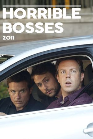 Horrible Bosses's poster
