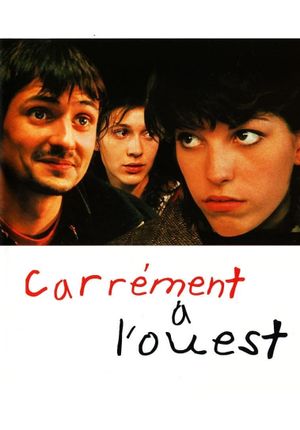 Carrément à l'Ouest's poster
