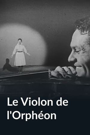 Le violon de l'orphéon's poster