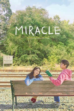 Miracle: Letters to the President's poster