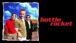 Bottle Rocket's poster
