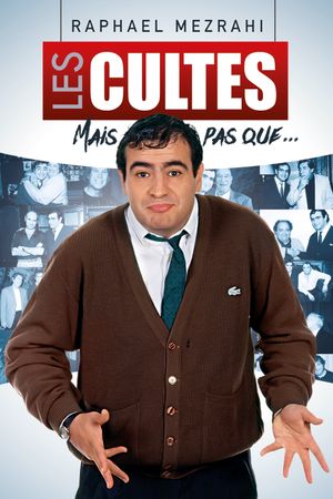 Raphaël Mezrahi Les inédits mais pas que…'s poster