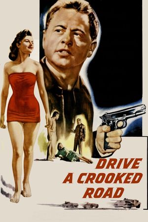 Drive a Crooked Road's poster