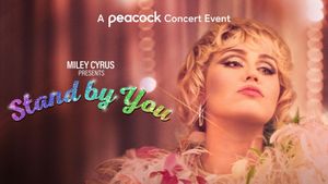 Miley Cyrus Presents Stand by You's poster