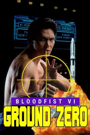 Bloodfist VI: Ground Zero's poster