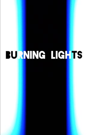 Burning Lights's poster