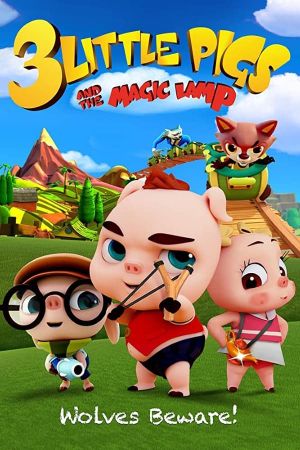 3 Little Pigs and the Magic Lamp's poster