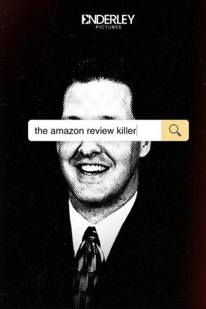 The Amazon Review Killer's poster