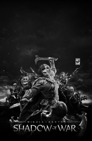 Middle Earth: Shadow of War 'Friend or Foe''s poster