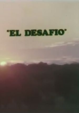 El desafío's poster