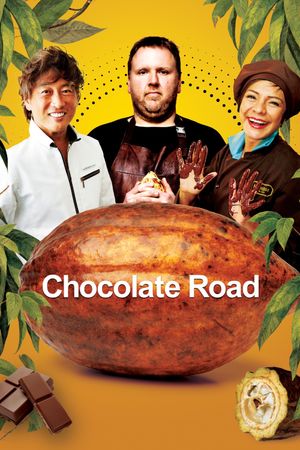 Chocolate Road's poster