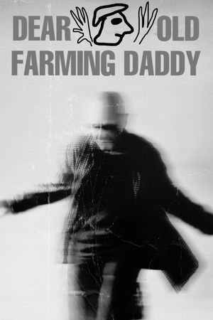 dear old farming daddy's poster