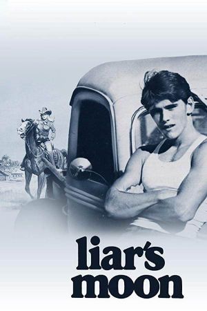 Liar's Moon's poster