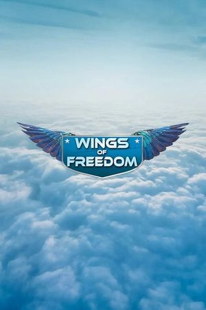 Wings of Freedom's poster