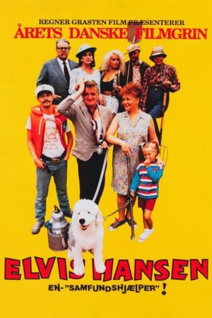 Elvis Hansen: En- 'samfundshjælper'!'s poster