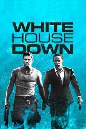 White House Down's poster