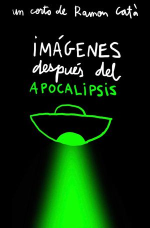 Imágenes después del apocalípsis's poster