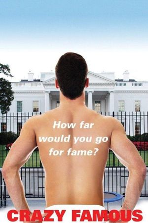 Crazy Famous's poster