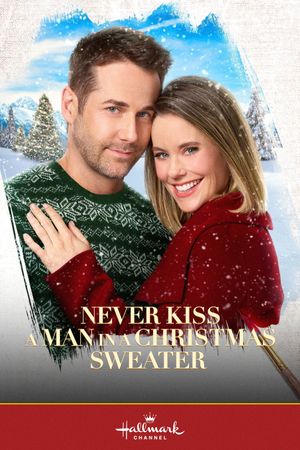 Never Kiss a Man in a Christmas Sweater's poster