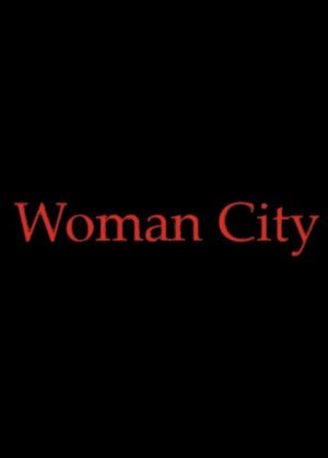 Woman City's poster