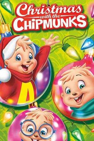 Alvin and the Chipmunks: Christmas with The Chipmunks's poster