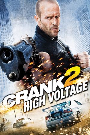 Crank: High Voltage's poster