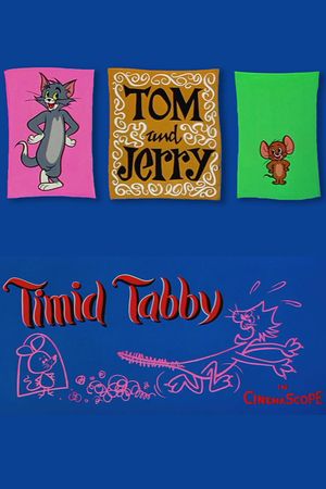 Timid Tabby's poster image