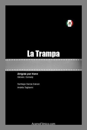 La Trampa's poster