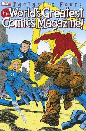 Fantastic Four: The World's Greatest Comic Magazine's poster