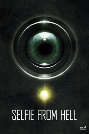 Selfie from Hell's poster