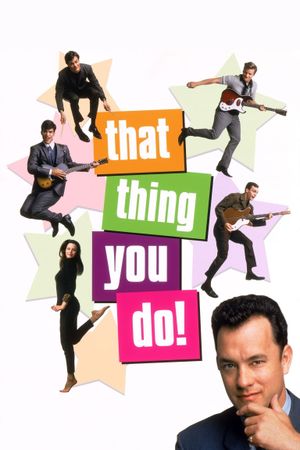 That Thing You Do!'s poster
