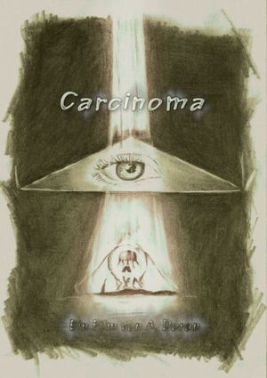 Carcinoma's poster