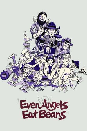 Even Angels Eat Beans's poster