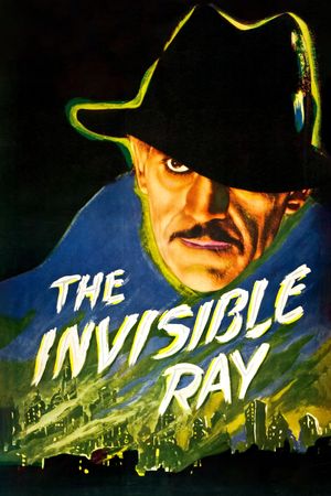 The Invisible Ray's poster