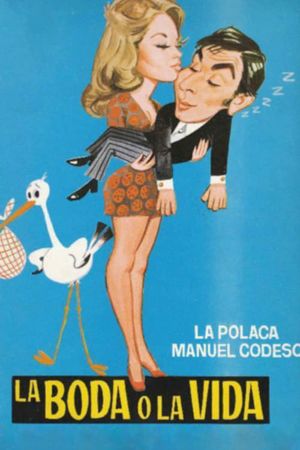 La boda o la vida's poster