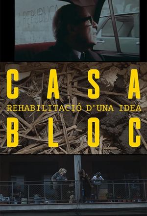 Casa Bloc, rehabilitació d'una idea's poster
