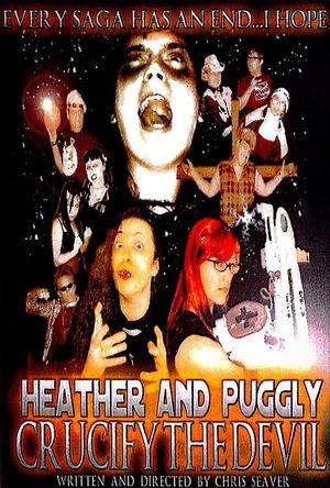 Heather and Puggly Crucify the Devil's poster