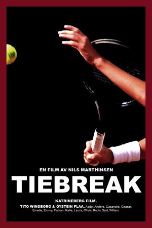 TIEBREAK's poster