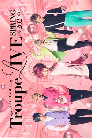 MANKAI STAGE『A3!』Troupe LIVE ~SPRING 2021~'s poster