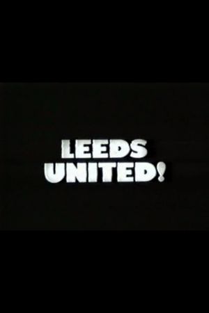 Leeds United!'s poster