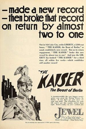 The Kaiser, the Beast of Berlin's poster