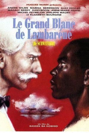 Le grand blanc de Lambaréné's poster