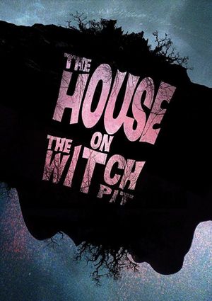 The House on the Witchpit's poster