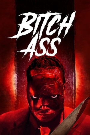 Bitch Ass's poster