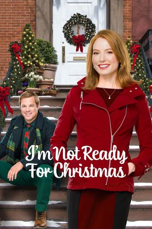 I'm Not Ready for Christmas's poster
